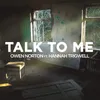 About Talk to Me Song