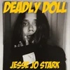 About Deadly Doll Song