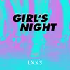 About Girl's Night Song