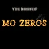 About Mo Zeros Song