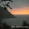 About Hills and Chateaus Song