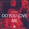 About Do You Love Me Song