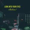 About Look into Your Eyes Song