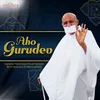 About Aho Gurudev Song