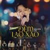 About Đêm Lao Xao Song