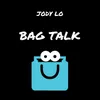 About Bag Talk Song