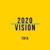 About 2020 Vision Song