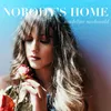 About Nobody's Home Song