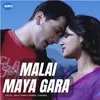 About Malai Maya Gara Song