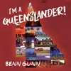 I'm a Queenslander