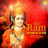 About Shri Ram Jai Ram Jai Jai Ram Bhajan Song