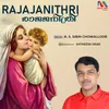 About Rajajanithri Song