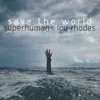 About Save the World Song