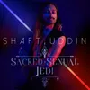 About Sacred Sexual Jedi Song