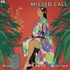 About Missed Call Song