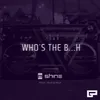 Who's the B...h