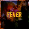 About Fever Song