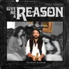 About Give Me a Reason Song