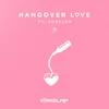 About Hangover Love Song