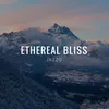 About Ethereal Bliss Song
