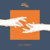 About Fall Apart Song