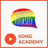 About Express Yourself Song