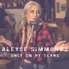 About Only on My Terms Song