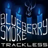 About Blueberry Smoke Song