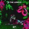 About In The Jungle Song