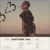 About Another You Song