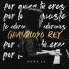 About Grandioso Rey Song