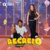 About Recreio Song