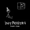 About INTROVERT Song