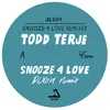 Snooze 4 Love