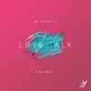 About Love Talk Song