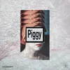 About Piggy Song