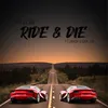 About Ride & Die Song