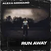 About Run Away Song