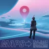 About Maps Song