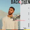 About Back Then Song