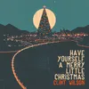 About Have Yourself a Merry Little Christmas Song