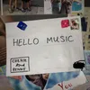 About Hello Music Song