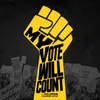 About My Vote Will Count Song