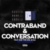 Contraband & Conversation