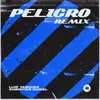 Peligro Remix