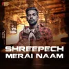 Shreepech Merai Naam