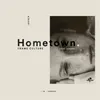 About Hometown Song