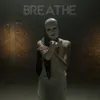 About Breathe Song