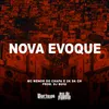 About Nova Evoque Song