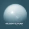 About One Light-Year Only Song